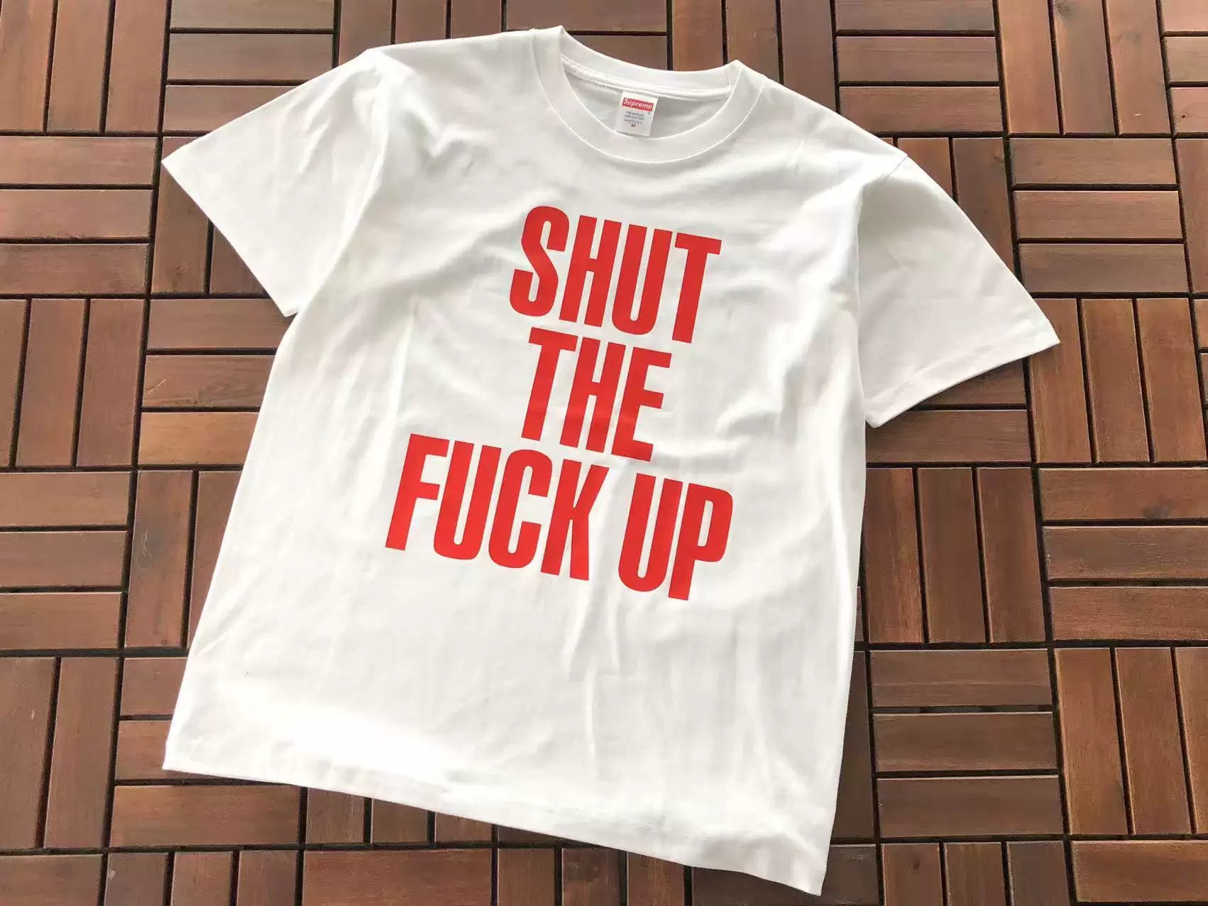 Supreme "Shut The Fuck Up" Slogan T-Shirt - White